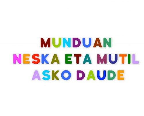 Neskak eta mutilak. Norbera, den bezalakoa (iragarkia)