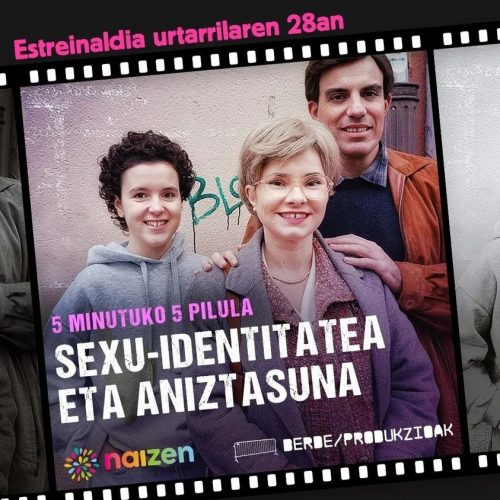 “Sexu-identitatea eta aniztasuna”. 5 minutuko 5 pilula